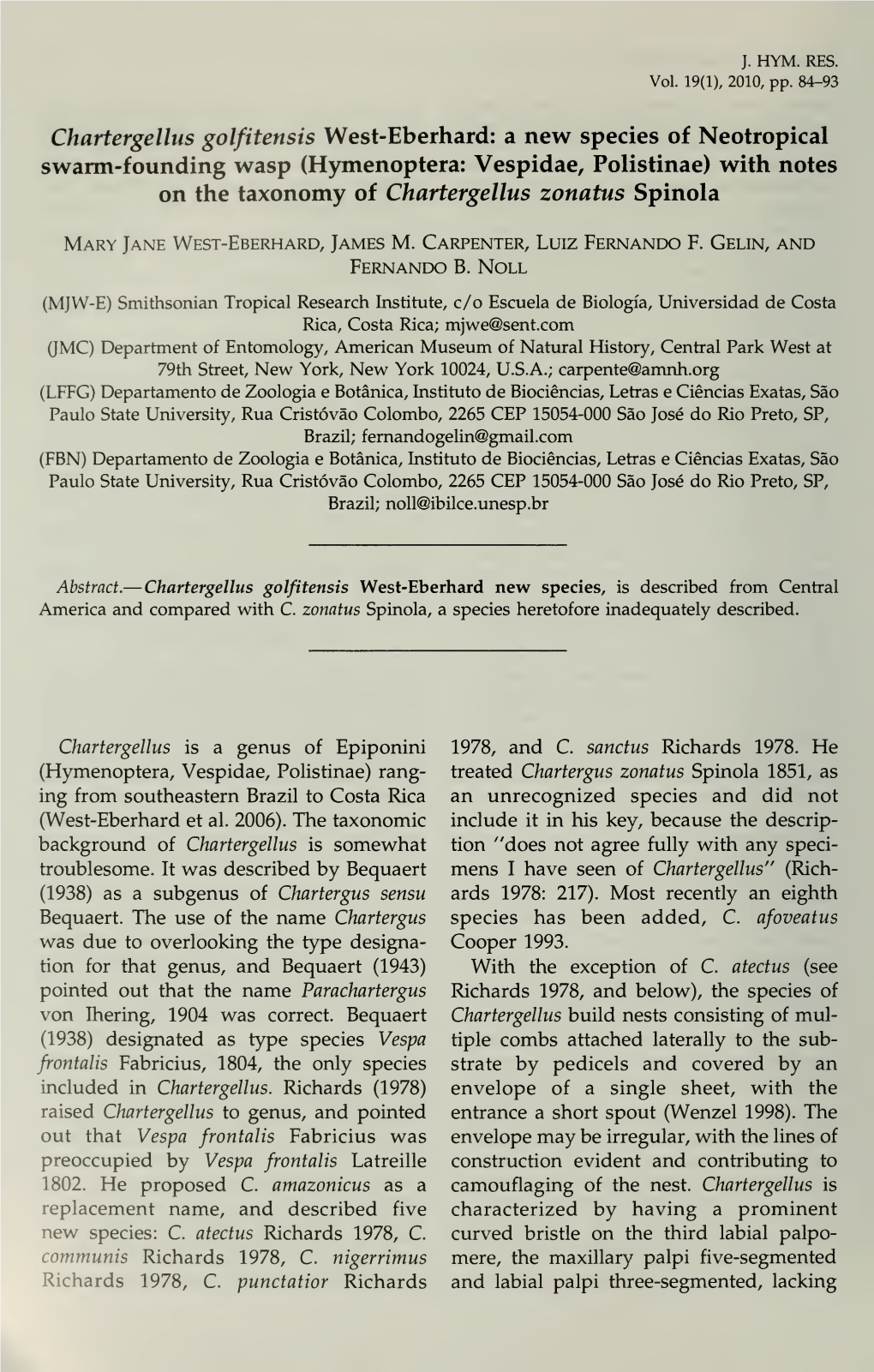 Journal of Hymenoptera Research: Festschrift Honoring Roy Snelling