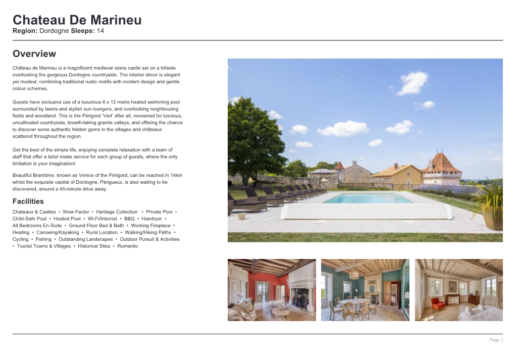 Chateau De Marineu Region: Dordogne Sleeps: 14
