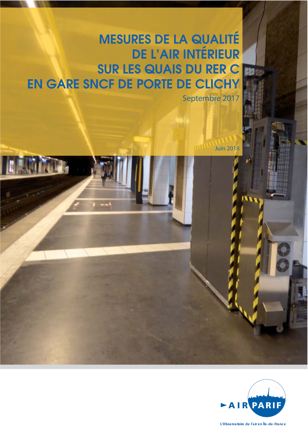 Mesures De La Qualité De L'air Intérieur Sur Les Quais Du Rer C En Gare