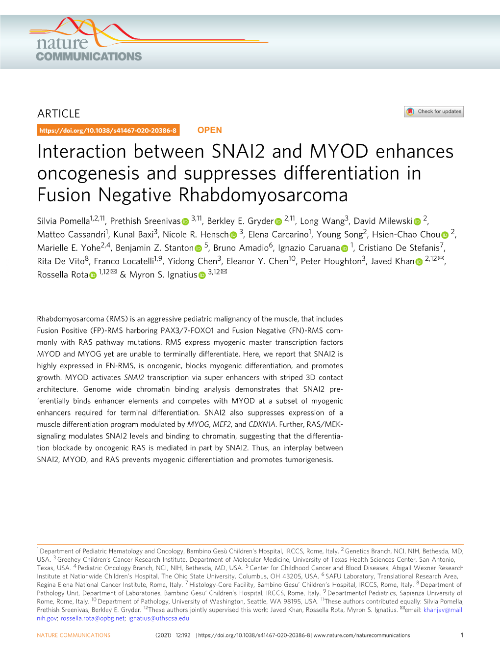 Interaction Between SNAI2 and MYOD Enhances Oncogenesis and Suppresses Differentiation in Fusion Negative Rhabdomyosarcoma