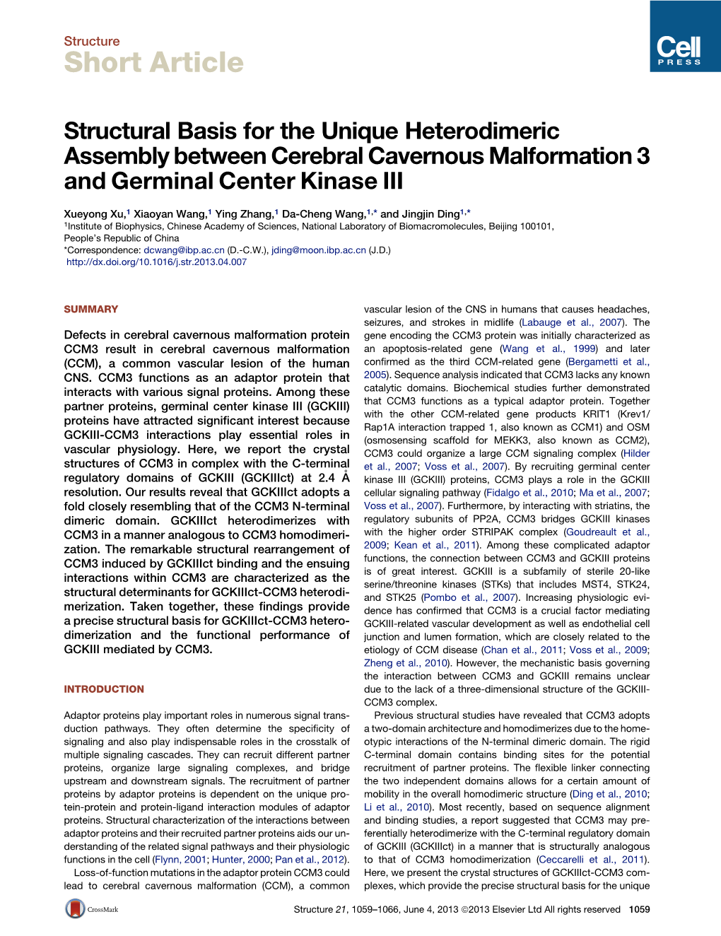 Structural Basis for the Unique Heterodimeric Assembly Between Cerebral Cavernous Malformation 3 and Germinal Center Kinase III