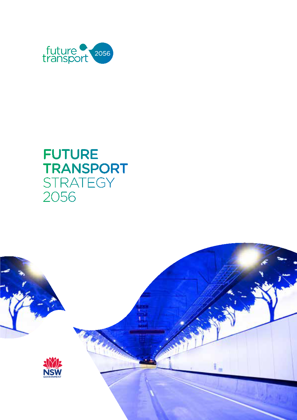 FUTURE TRANSPORT STRATEGY 2056 NSW Common Planning Assumptions