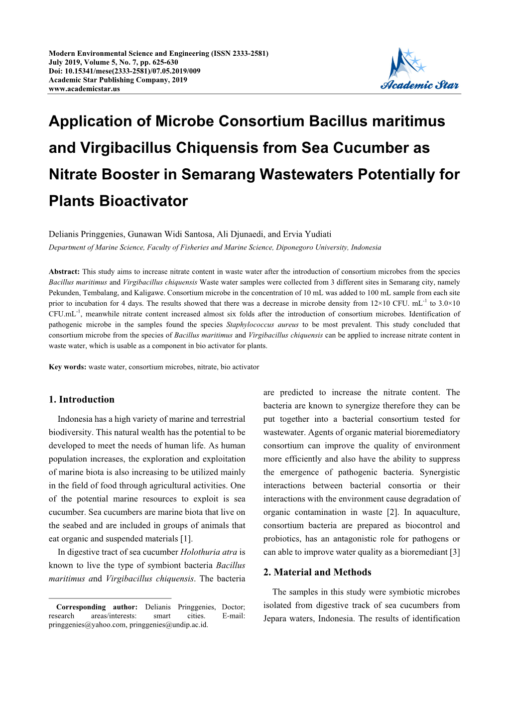 Application of Microbe Consortium Bacillus Maritimus and Virgibacillus