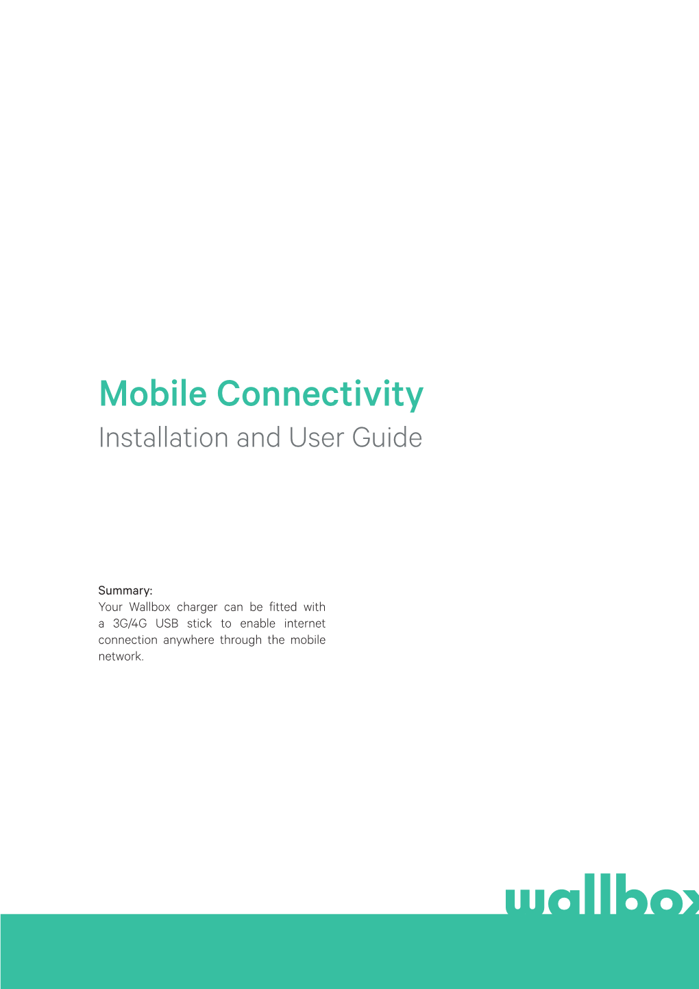 Mobile Connectivity Installation and User Guide