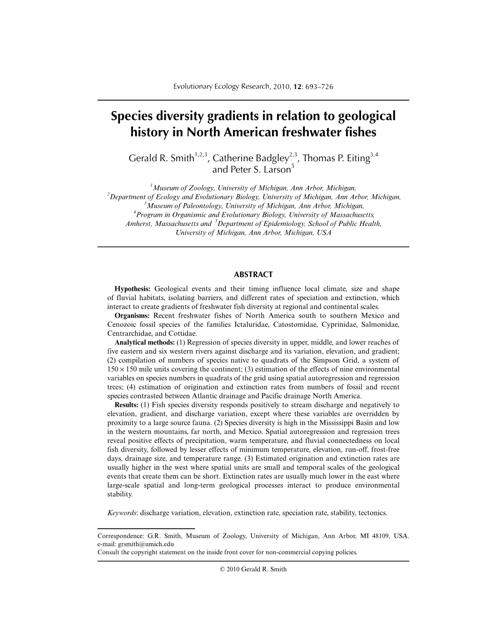 Species Diversity Gradients in Relation to Geological History in North American Freshwater Fishes