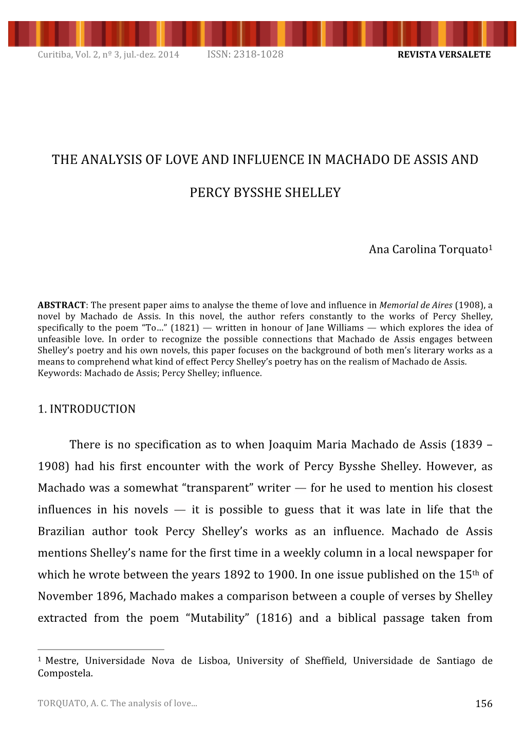 The Analysis of Love and Influence in Machado De Assis and Percy