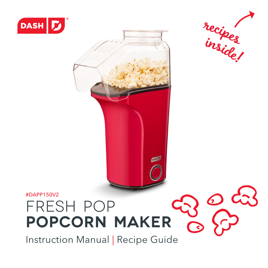 POPCORN MAKER Instruction Manual | Recipe Guide Fresh Pop Popcorn Maker