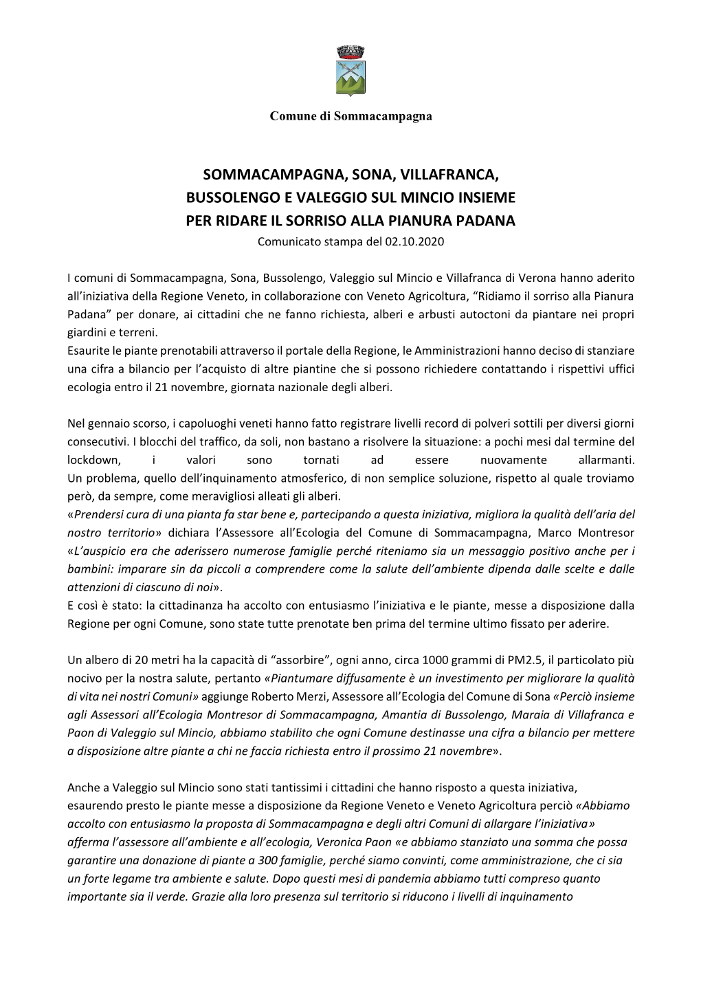 SOMMACAMPAGNA, SONA, VILLAFRANCA, BUSSOLENGO E VALEGGIO SUL MINCIO INSIEME PER RIDARE IL SORRISO ALLA PIANURA PADANA Comunicato Stampa Del 02.10.2020