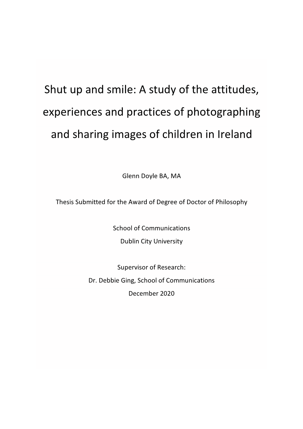 A Study of the Attitudes, Experiences and Practices of Photographing and Sharing Images of Children in Ireland