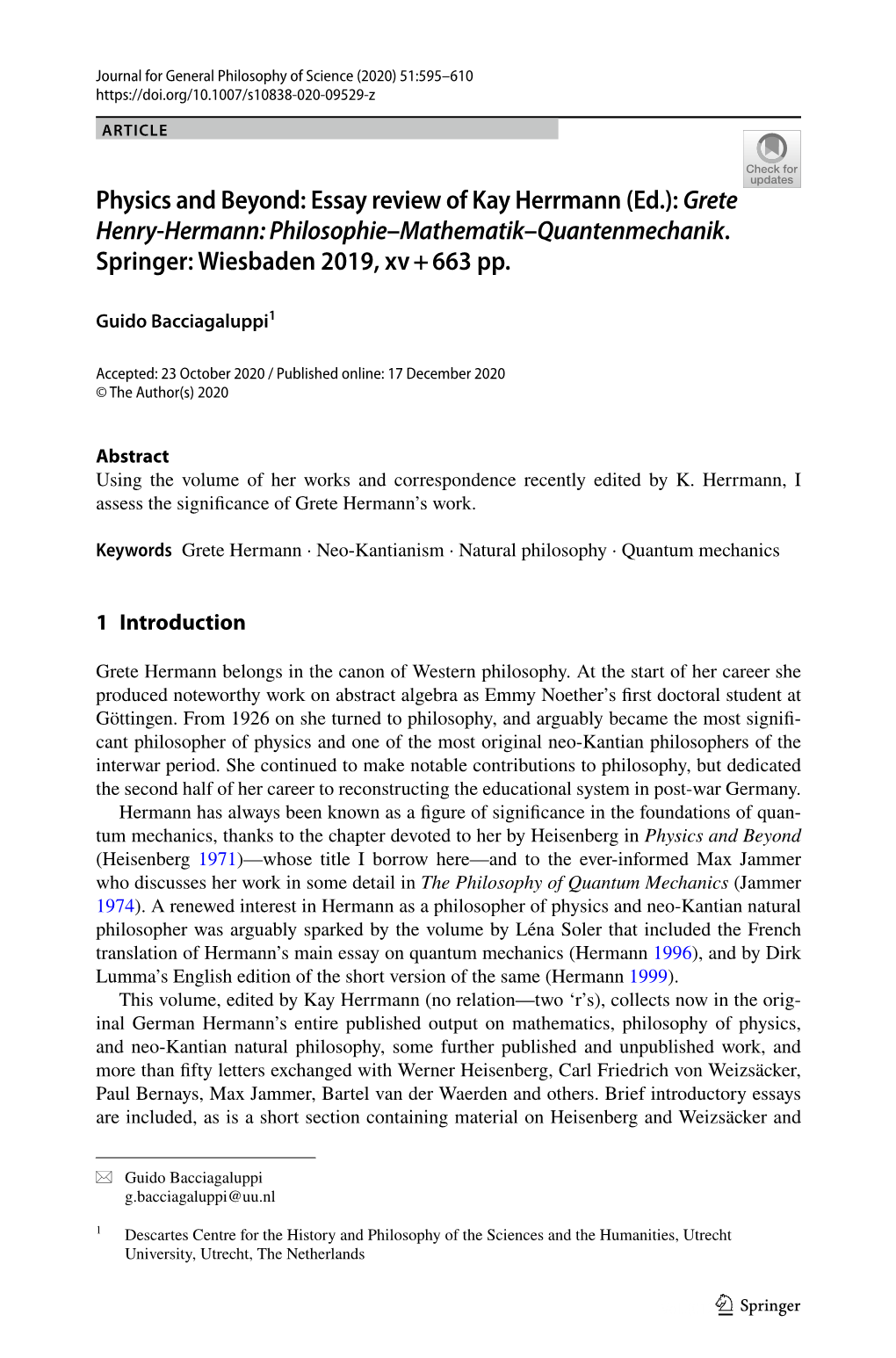 Physics and Beyond: Essay Review of Kay Herrmann (Ed.): Grete Henry-Hermann: Philosophie–Mathematik–Quantenmechanik. Springe