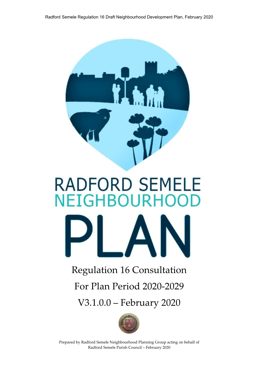 Radford Semele Draft Regulation 14