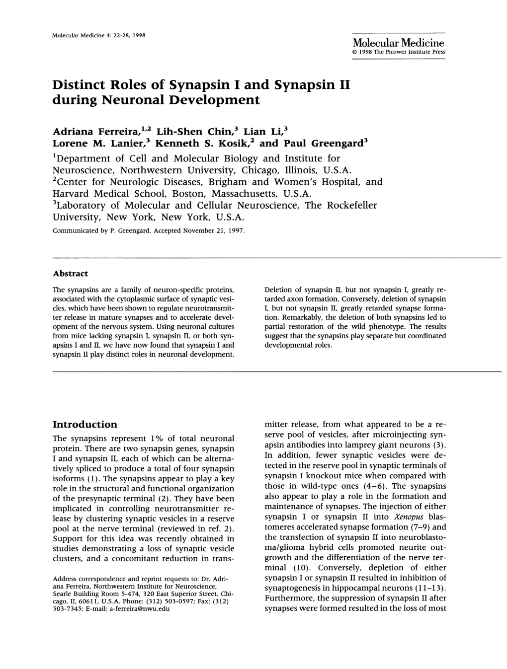 Distinct Roles of Synapsin I and Synapsin II During Neuronal Development