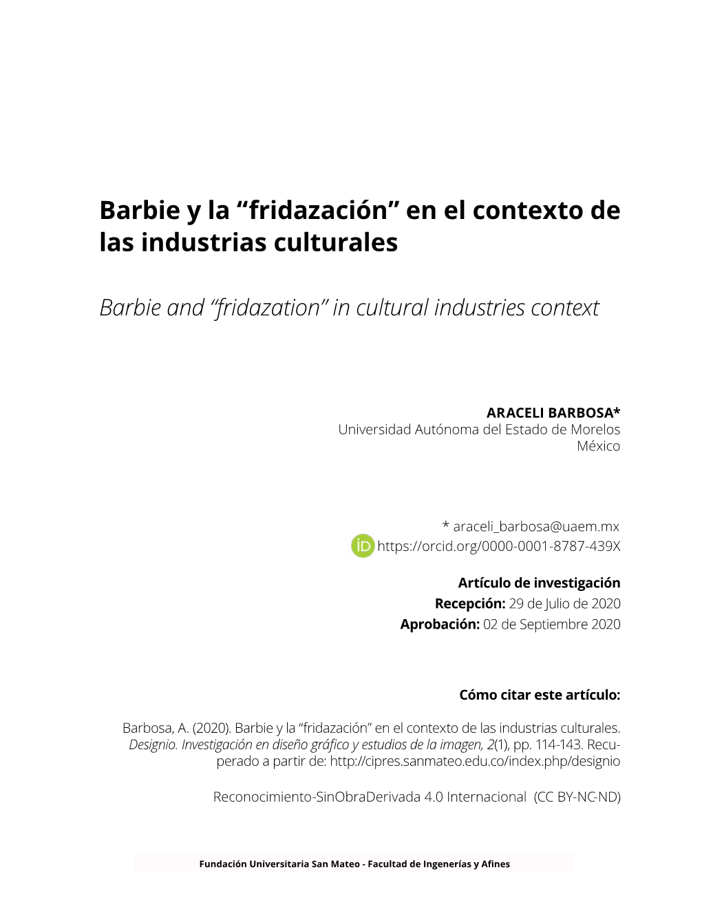 Barbie Y La “Fridazación” En El Contexto De Las Industrias Culturales