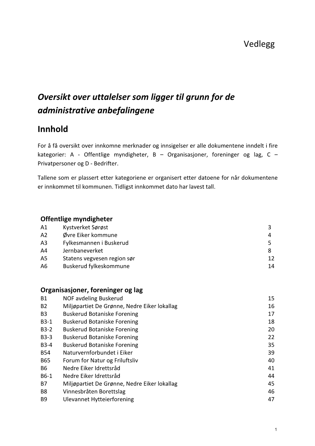 Vedlegg Oversikt Over Uttalelser Som Ligger Til Grunn for De Administrative