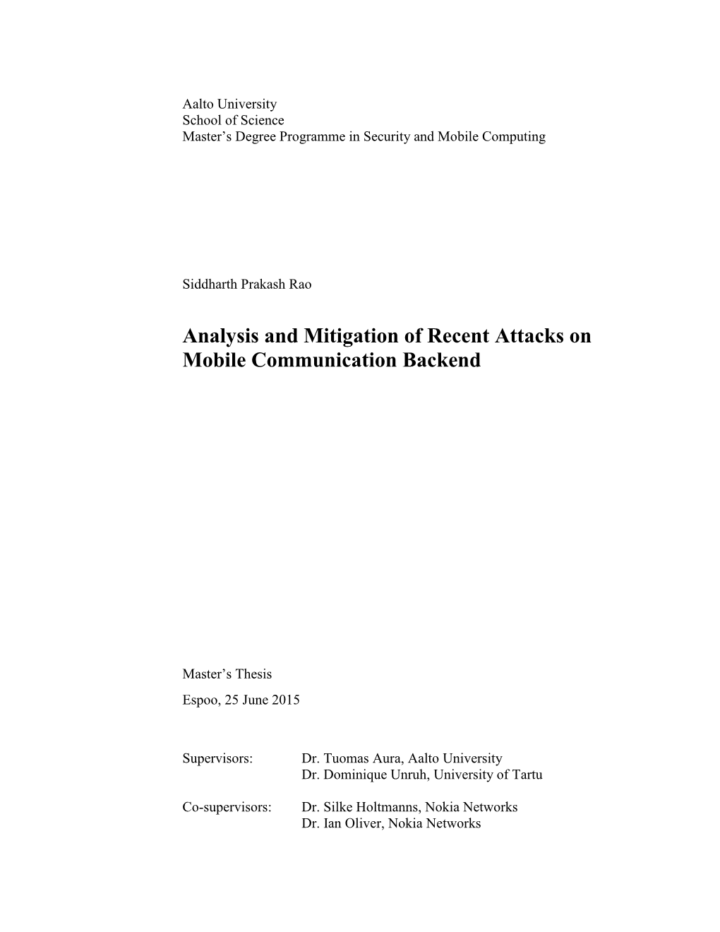 Analysis and Mitigation of Recent Attacks on Mobile Communication Backend