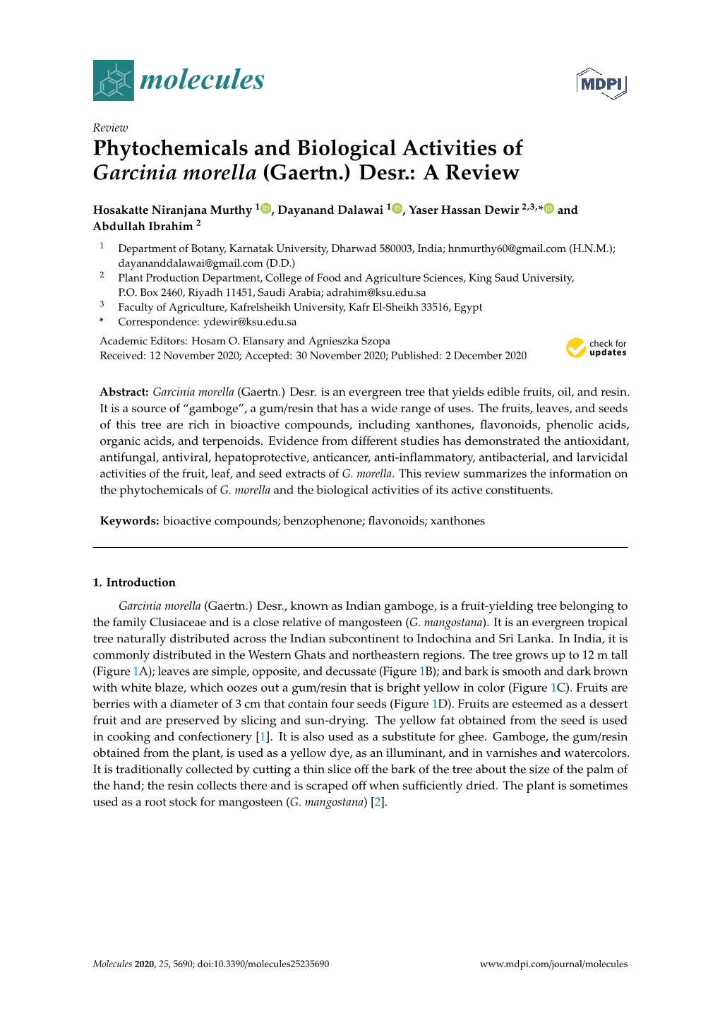 Phytochemicals and Biological Activities of Garcinia Morella (Gaertn.) Desr.: a Review