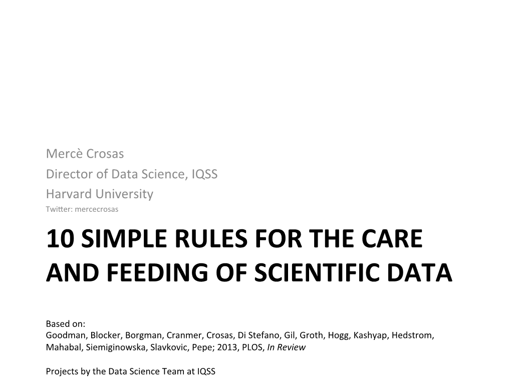 10 Simple Rules for the Care and Feeding of Scientific Data