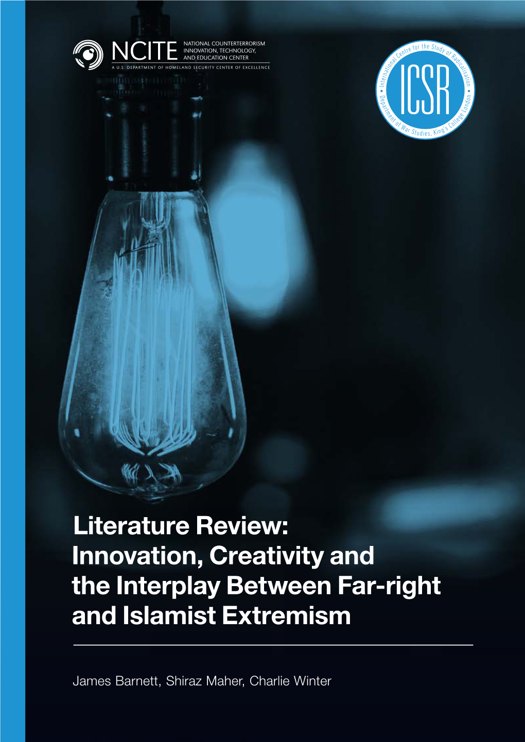 Literature Review: Innovation, Creativity and the Interplay Between Far‑Right and Islamist Extremism