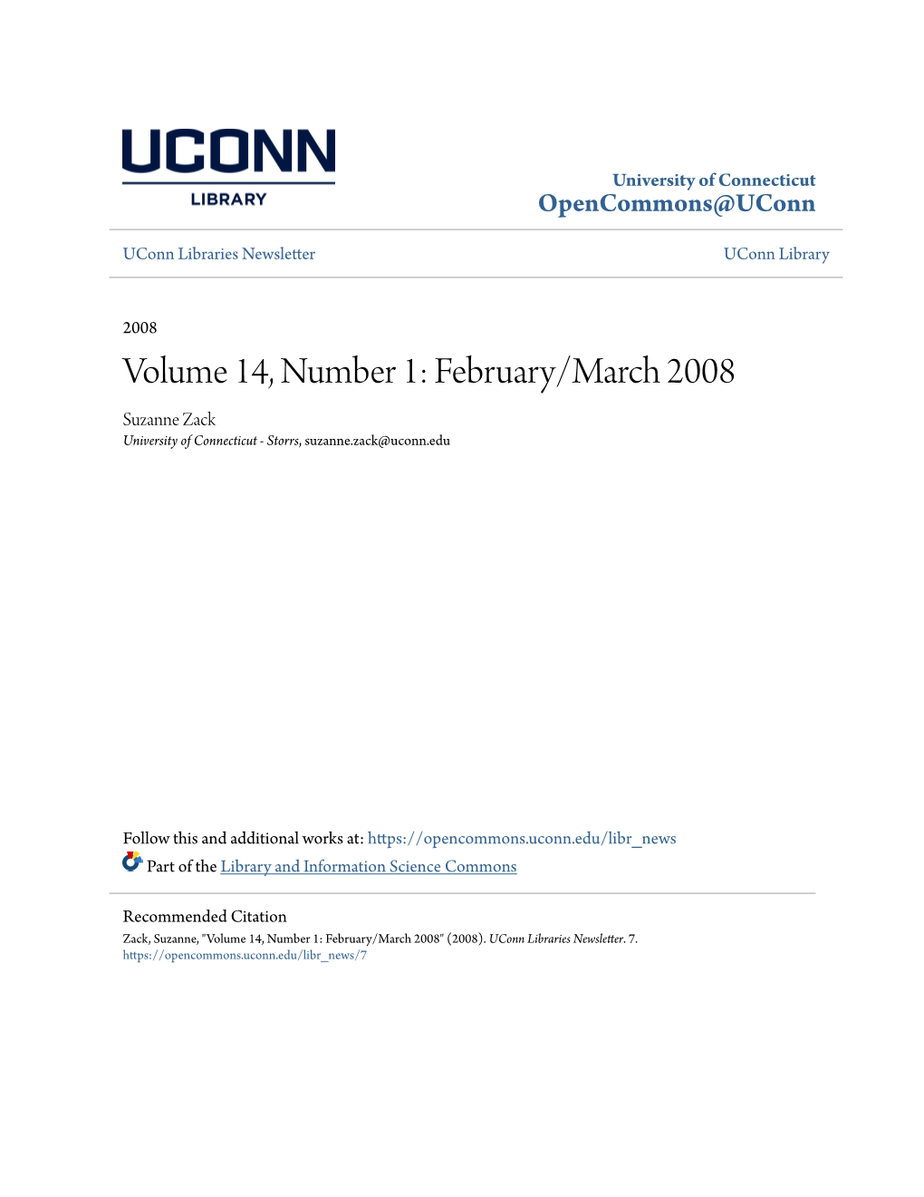 Volume 14, Number 1: February/March 2008 Suzanne Zack University of Connecticut - Storrs, Suzanne.Zack@Uconn.Edu