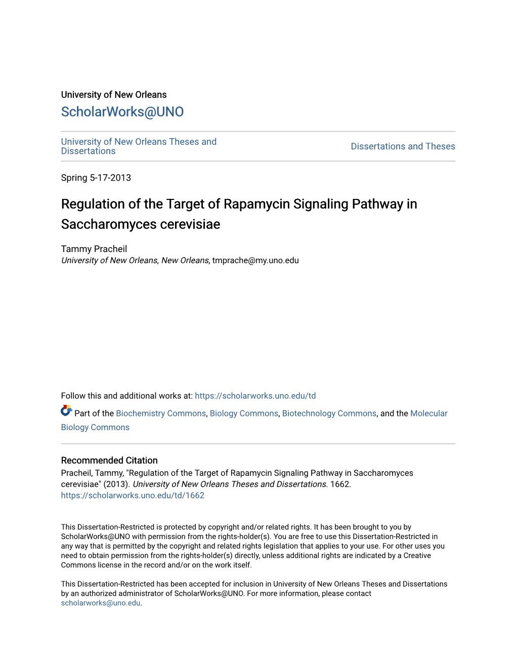 Regulation of the Target of Rapamycin Signaling Pathway in Saccharomyces Cerevisiae