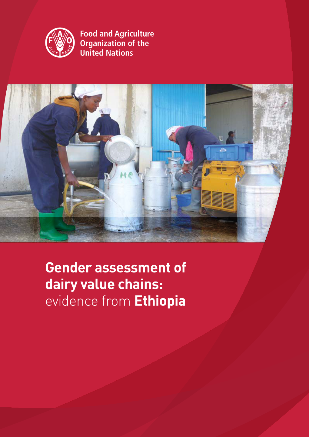 Gender Assessment of Dairy Value Chains: Evidence from Ethiopia