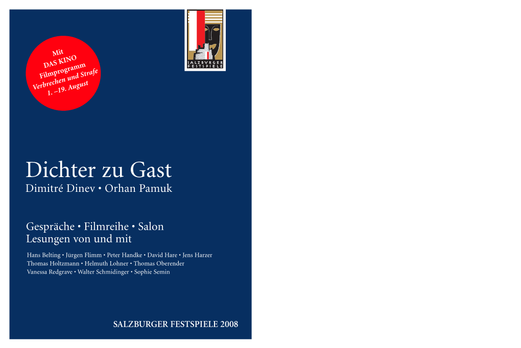 Dichter Zu Gast Dimitré Dinev • Orhan Pamuk