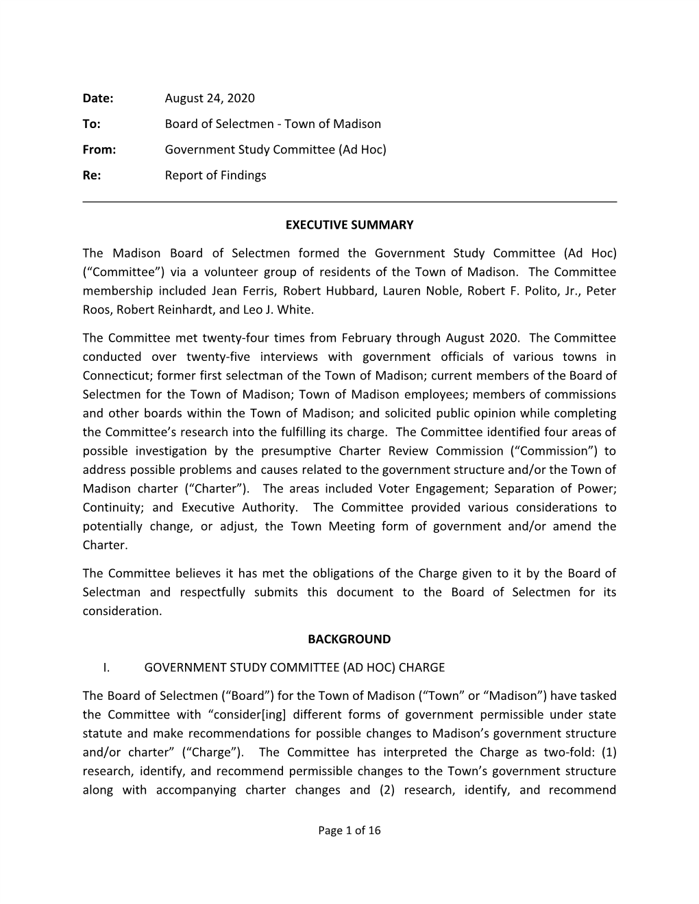 Date: August 24, 2020 To: Board of Selectmen - Town of Madison From: Government Study Committee (Ad Hoc) Re: Report of Findings