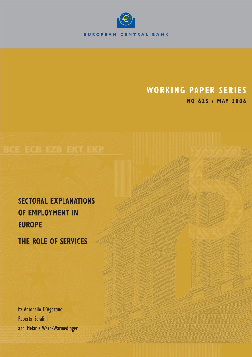 Sectoral Explanations of Employment in Europe: the Role of Services” by A