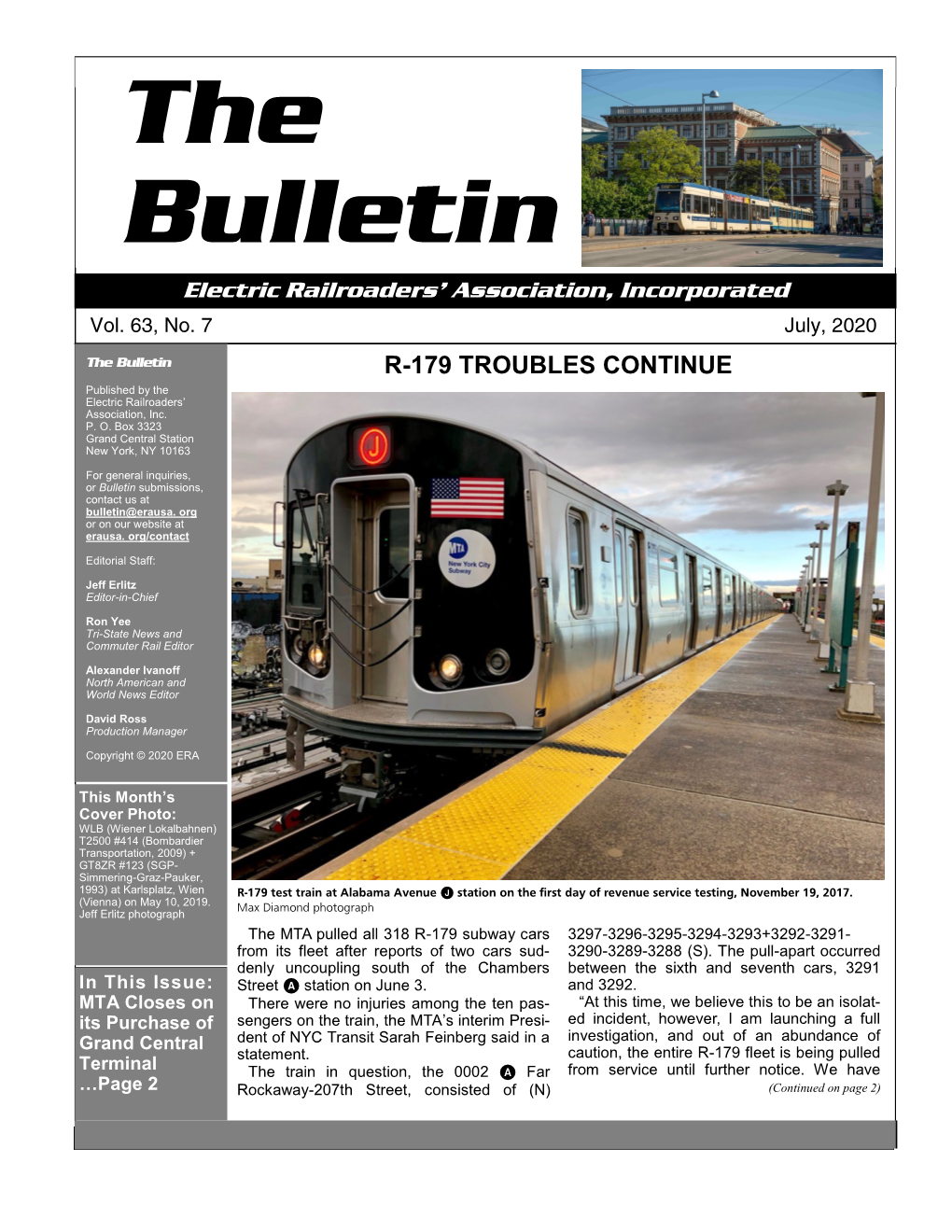 The Bulletin R-179 TROUBLES CONTINUE Published by the Electric Railroaders’ Association, Inc