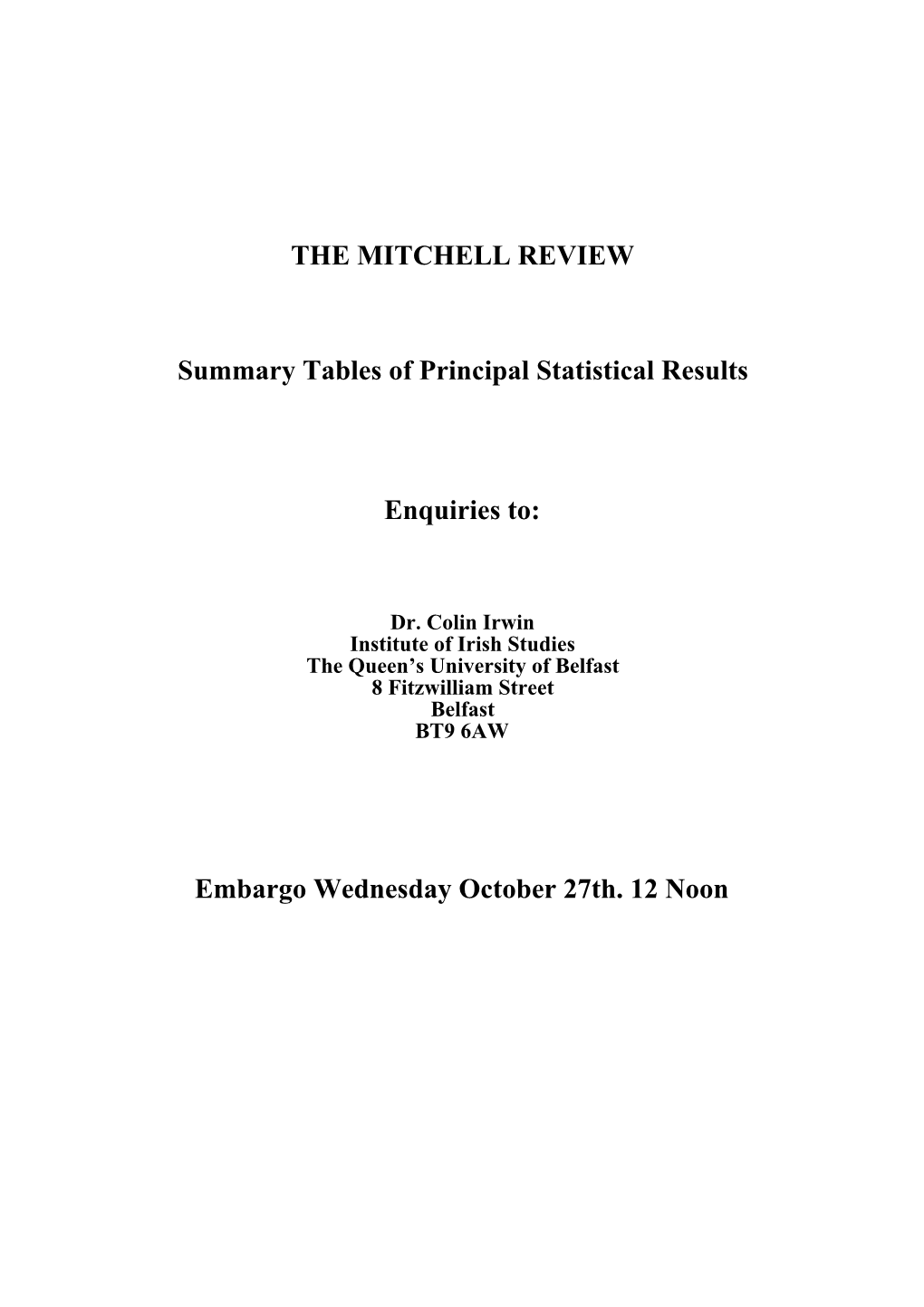 THE MITCHELL REVIEW Summary Tables of Principal