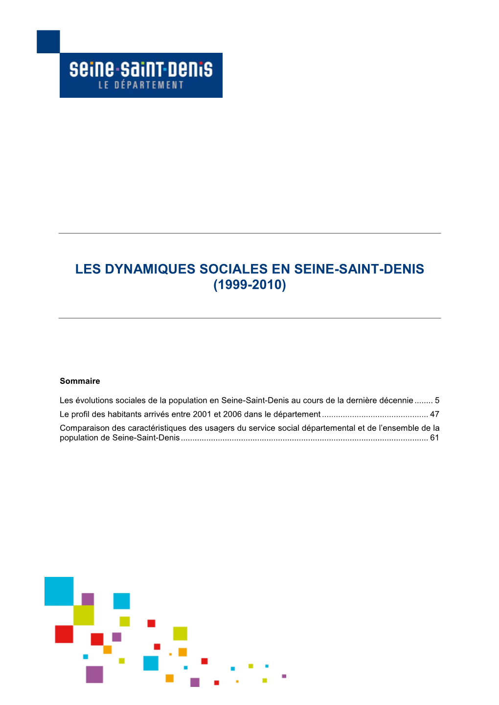 Les Dynamiques Sociales En Seine-Saint-Denis (1999-2010)