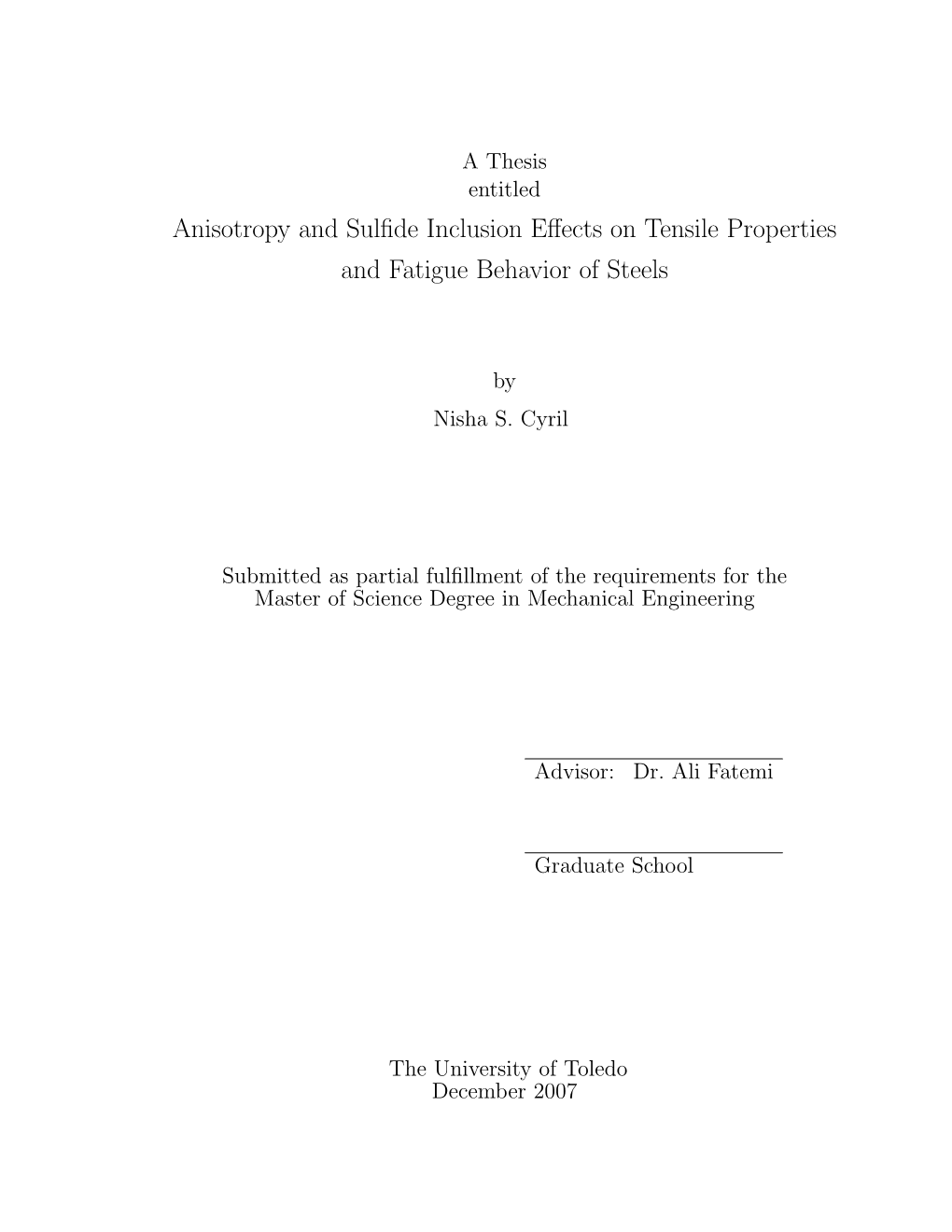 Anisotropy and Sulfide Inclusion Effects on Tensile Properties And