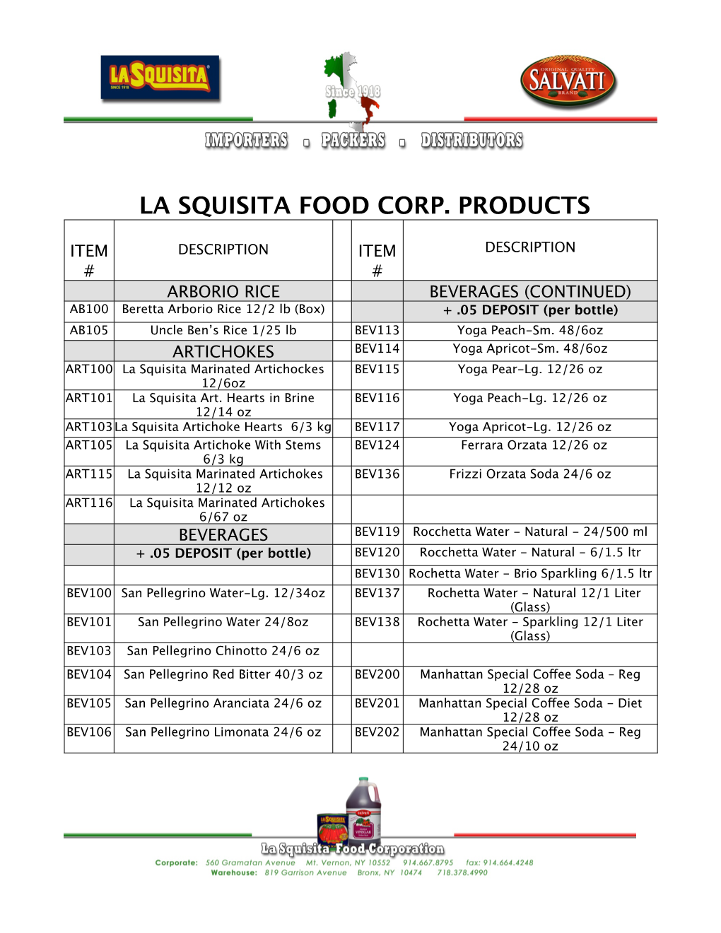 La Squisita Food Corp. Products