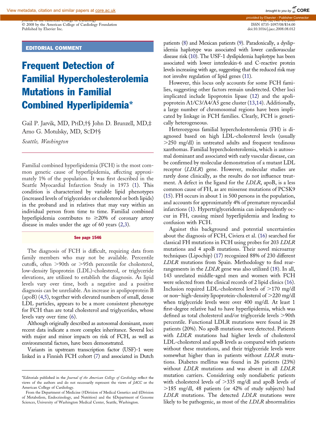 Frequent Detection of Familial Hypercholesterolemia