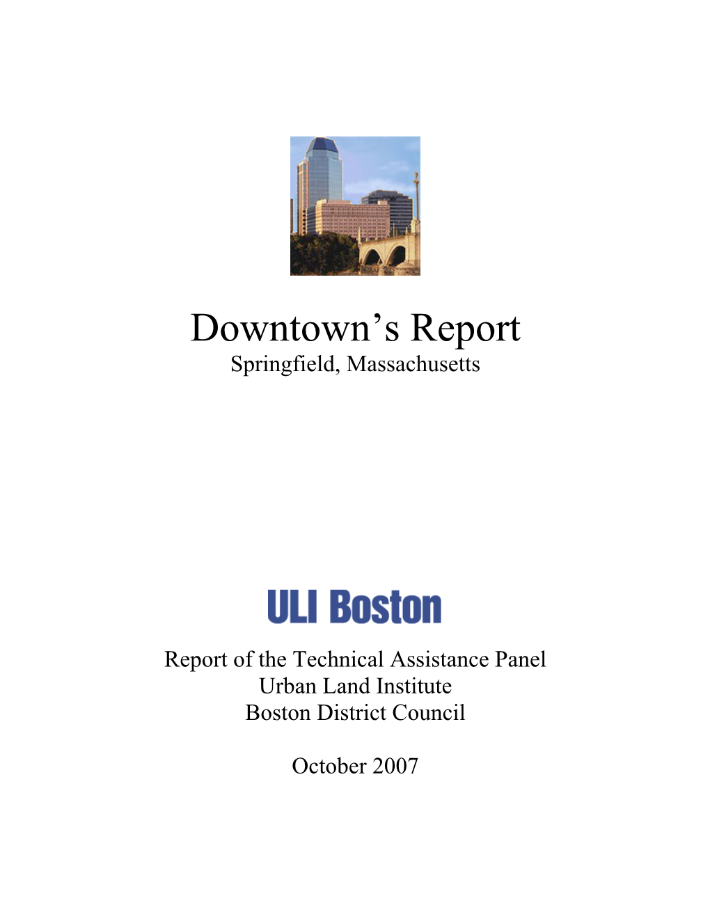 Downtown's Report