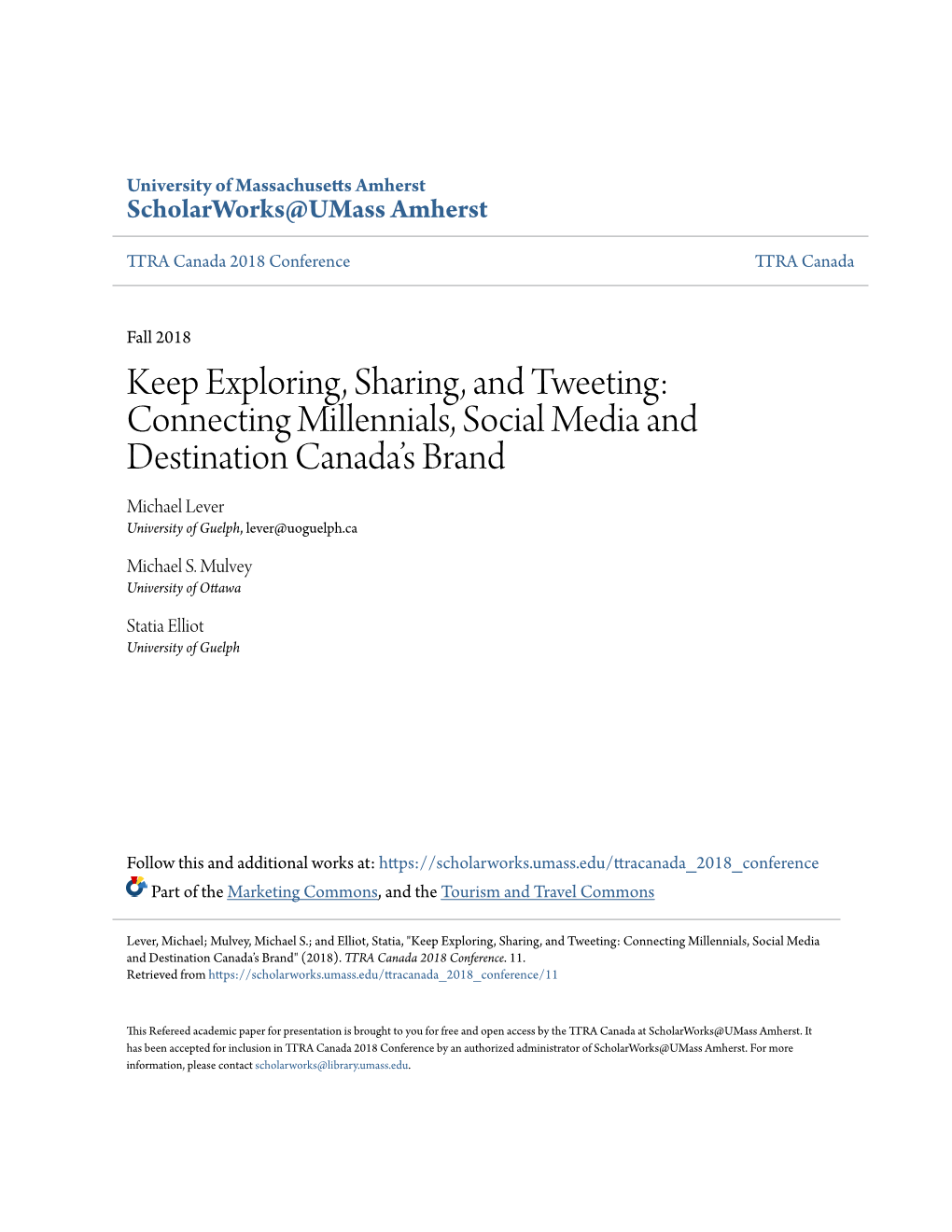 Connecting Millennials, Social Media and Destination Canada's Brand