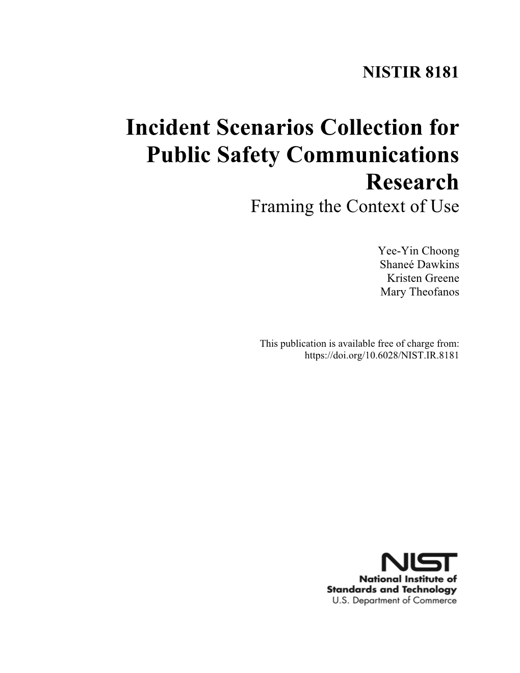 Incident Scenarios Collection for Public Safety Communications Research Framing the Context of Use