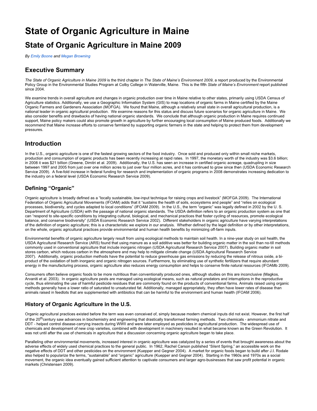 State of Organic Agriculture in Maine State of Organic Agriculture in Maine 2009