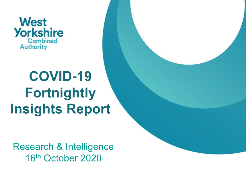 COVID-19 Fortnightly Insights Report