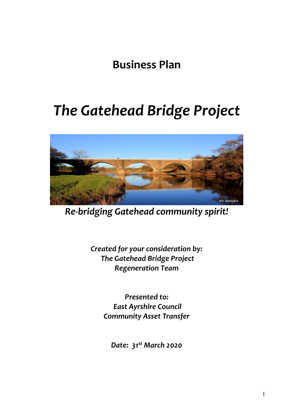 The Gatehead Bridge Project