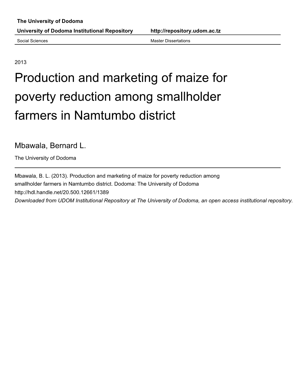 Production and Marketing of Maize for Poverty Reduction Among Smallholder Farmers in Namtumbo District