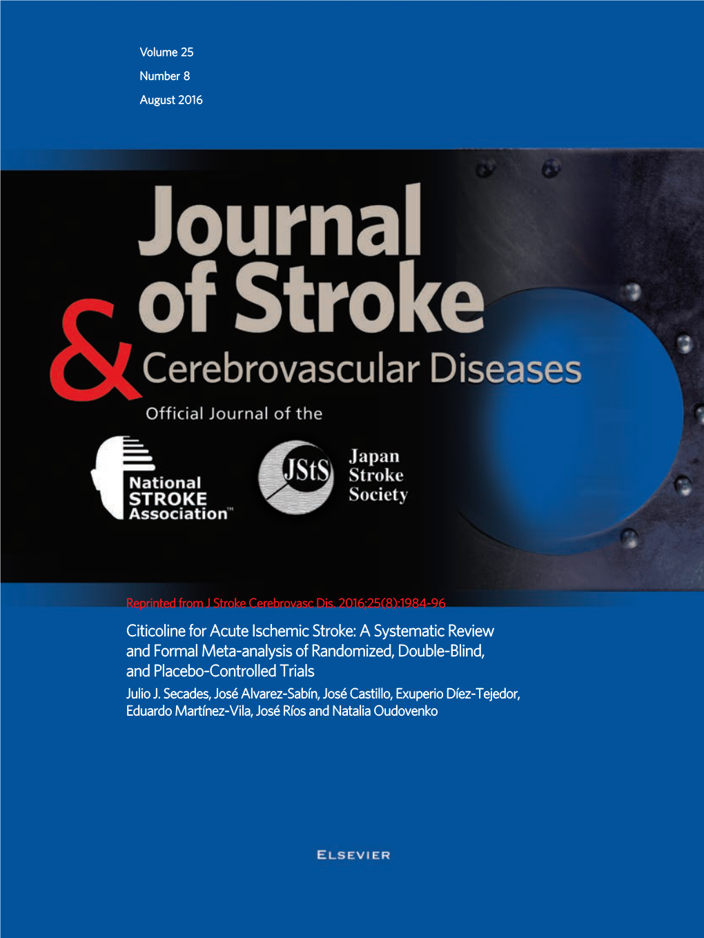 Citicoline for Acute Ischemic Stroke: a Systematic Review and Formal Meta-Analysis of Randomized, Double-Blind, and Placebo-Controlled Trials Julio J