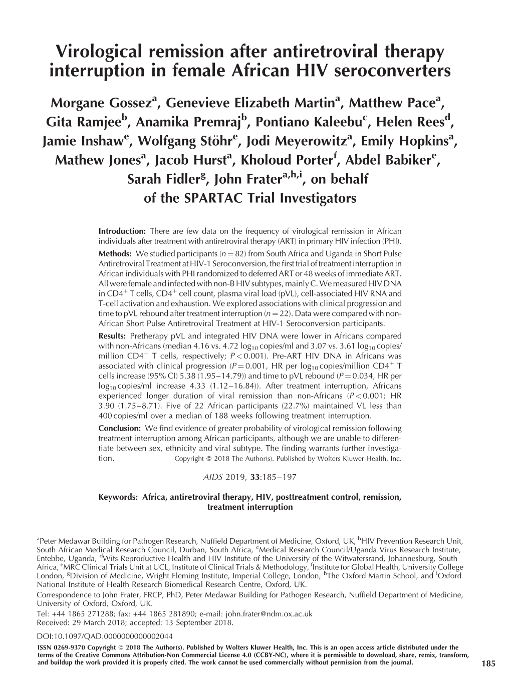 Virological Remission After Antiretroviral Therapy Interruption in Female African HIV Seroconverters