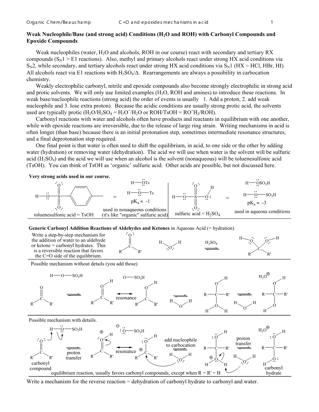 Weak Nucleophile/Base (And Strong Acid) Conditions (H2O and ROH) with Carbonyl Compounds and Epoxide Compounds