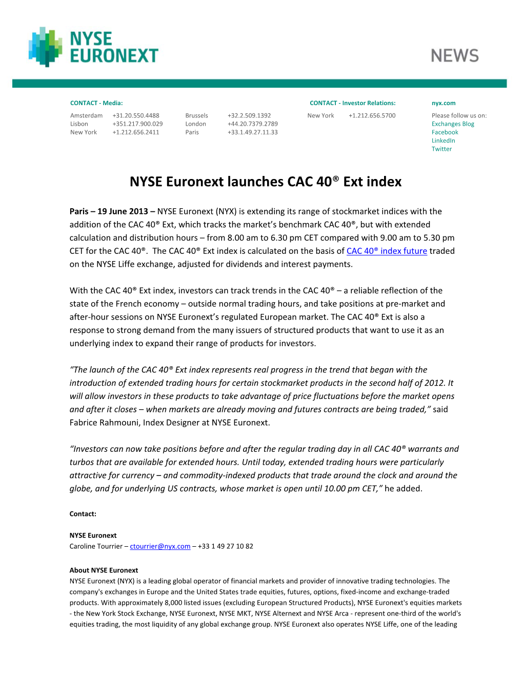 NYSE Euronext Launches CAC 40® Ext Index