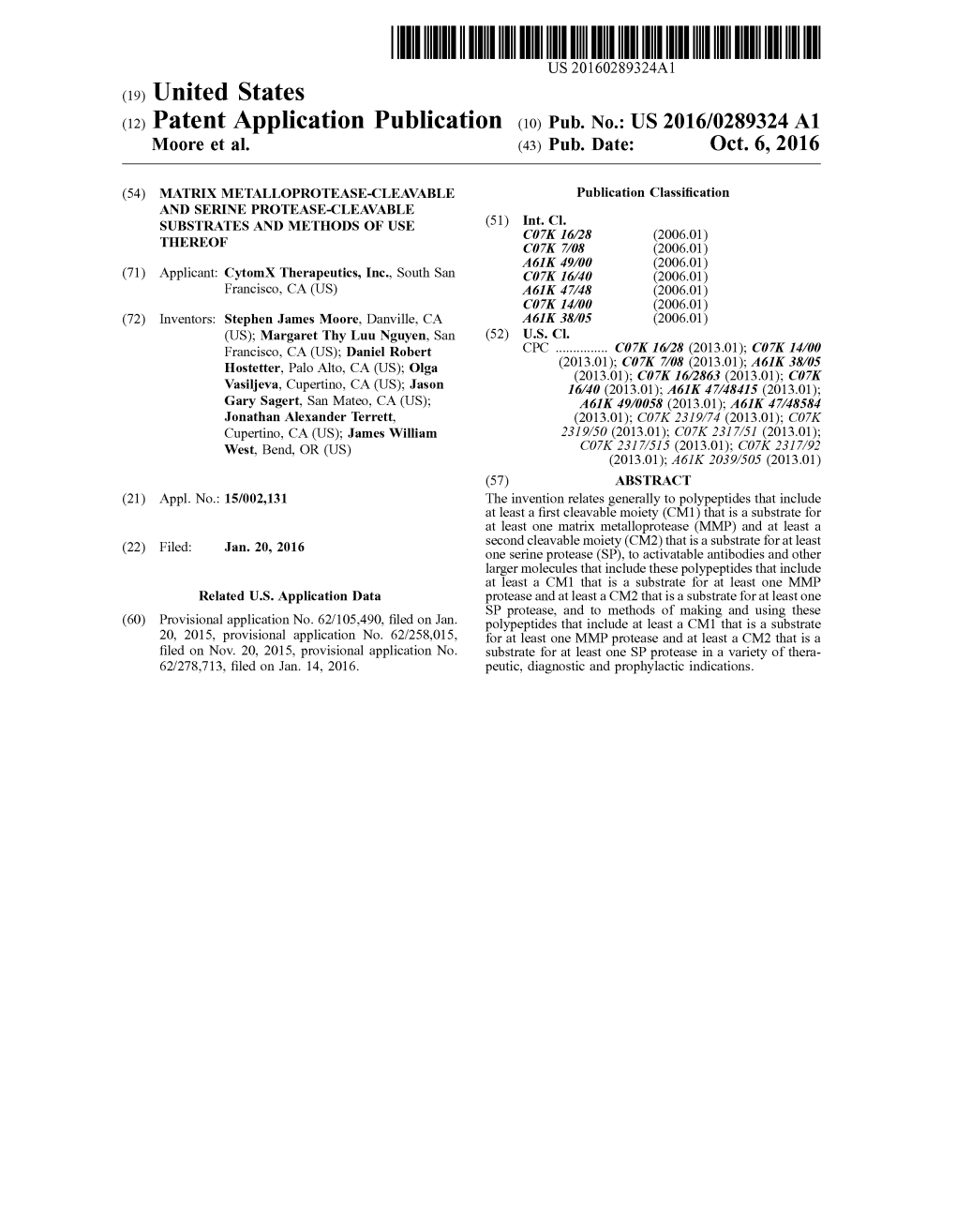 (12) Patent Application Publication (10) Pub. No.: US 2016/0289324 A1 M00re Et Al