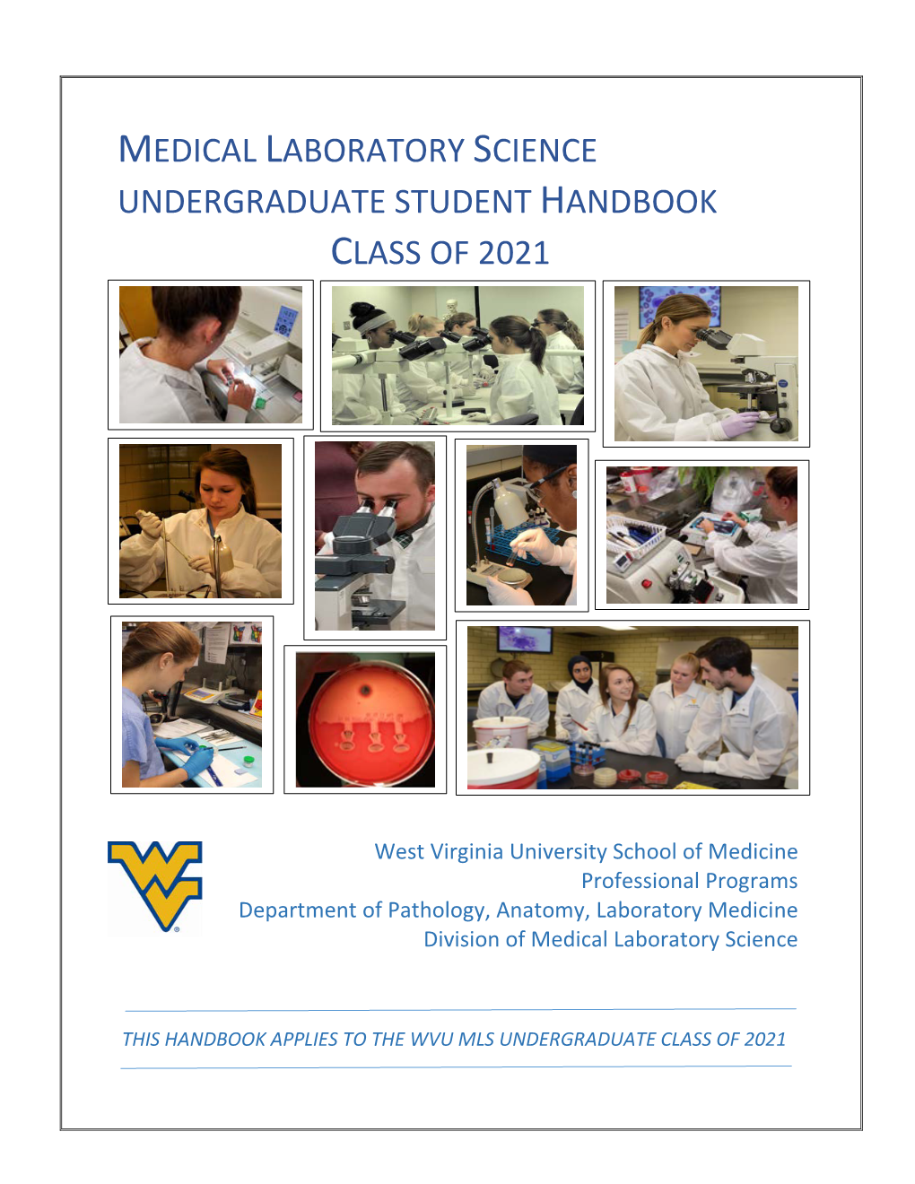 Medical Laboratory Science Undergraduate Student Handbook Class of 2021