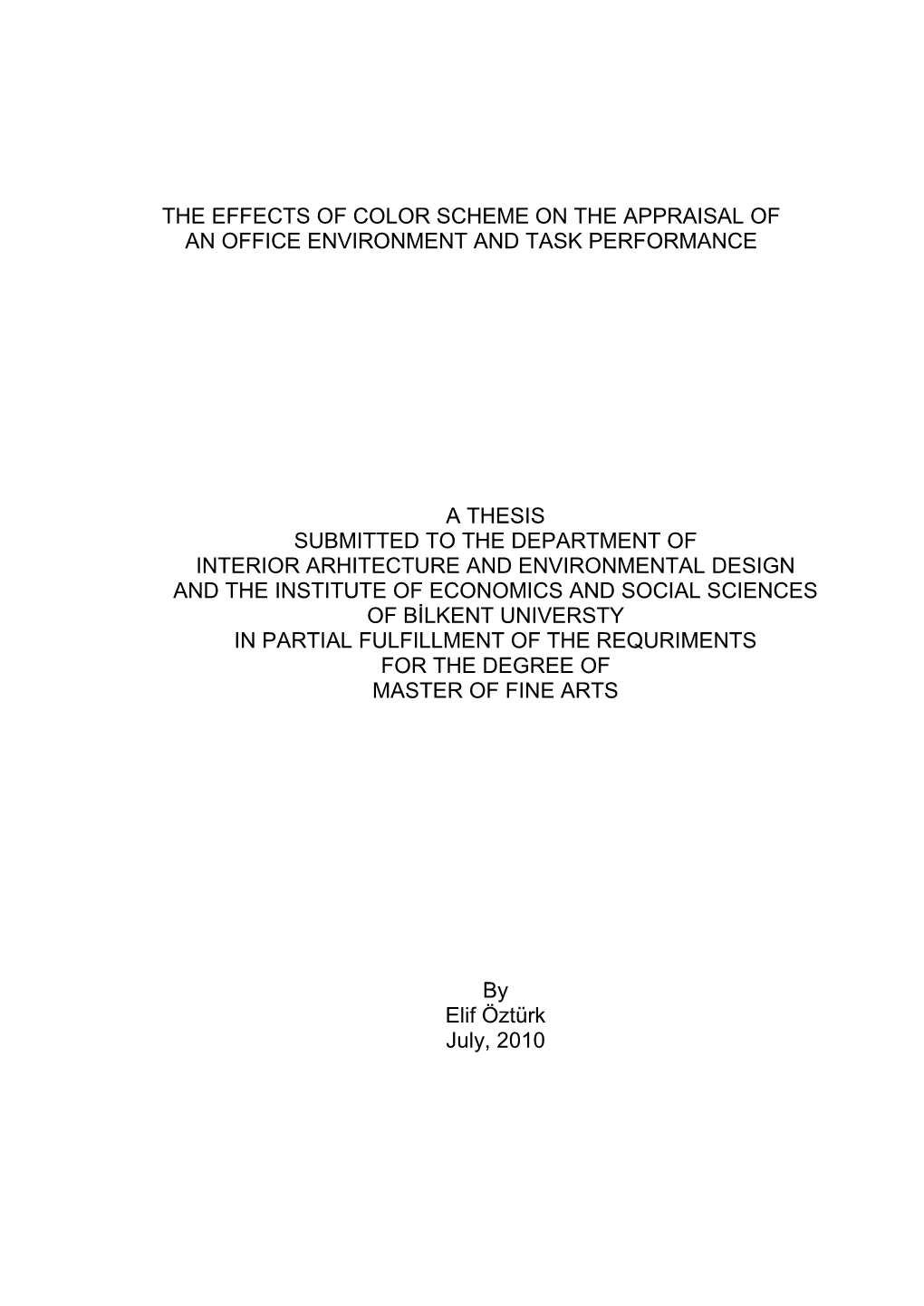 The Effects of Color Scheme on the Appraisal of an Office Environment and Task Performance