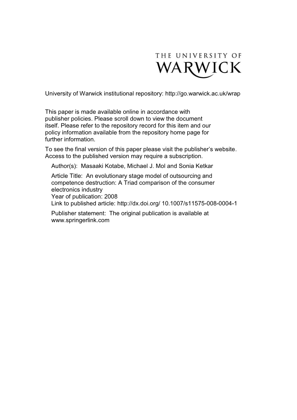 An Evolutionary Stage Model of Outsourcing and Competence Destruction