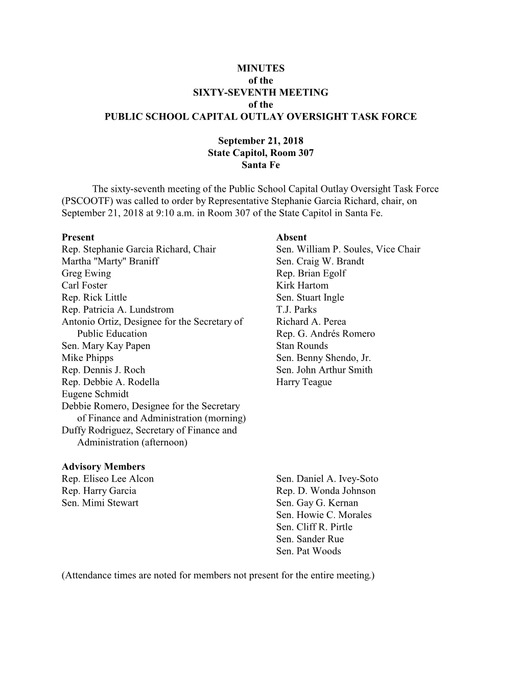 MINUTES of the SIXTY-SEVENTH MEETING of the PUBLIC SCHOOL CAPITAL OUTLAY OVERSIGHT TASK FORCE